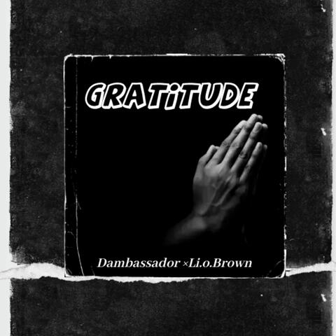 Gratitude