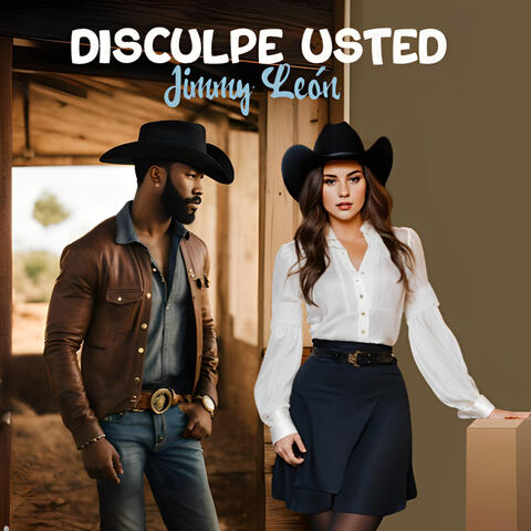 Disculpe Usted