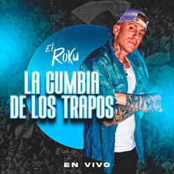 La Cumbia de los Trapos