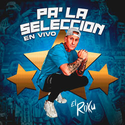 Pa’ la Selección