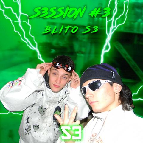 S3Ssion #3