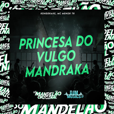 Princesa do Vulgo Mandraka