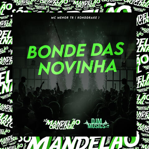 Bonde das Novinha