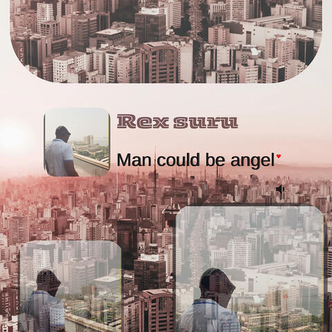 Man Could Be Angel