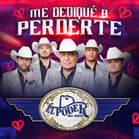 Me Dediqué a Perderte
