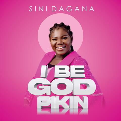 I Be God Pikin