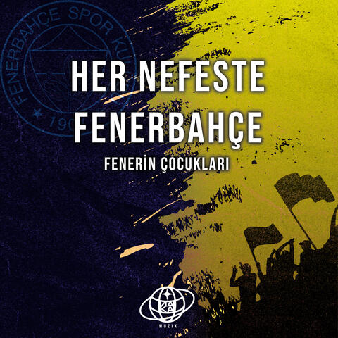 Her Nefeste Fenerbahçe