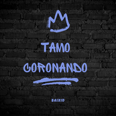Tamo Coronando