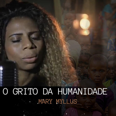 O Grito da Humanidade