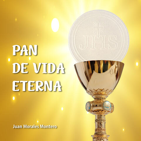 Pan de Vida Eterna