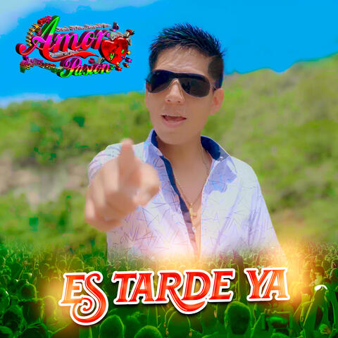 Es Tarde Ya