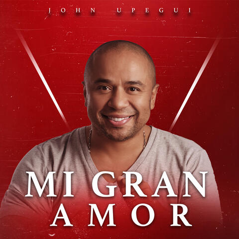 Mi Gran Amor
