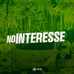 No Interesse