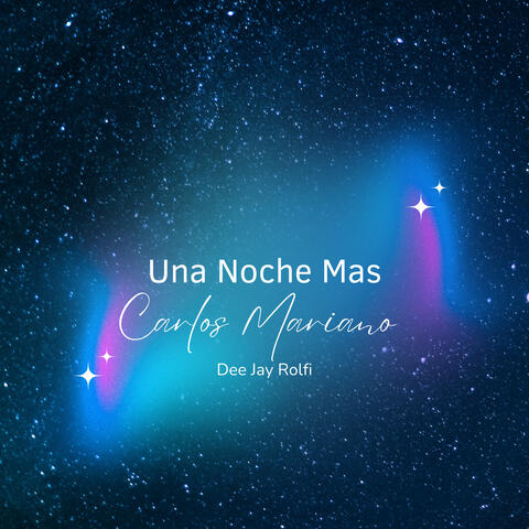 Una Noche Mas