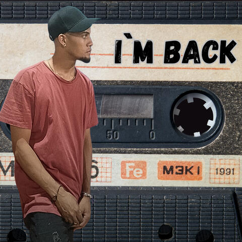 I`m Back