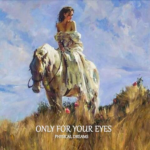 Only for Your Eyes