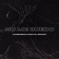 No Me Quedo
