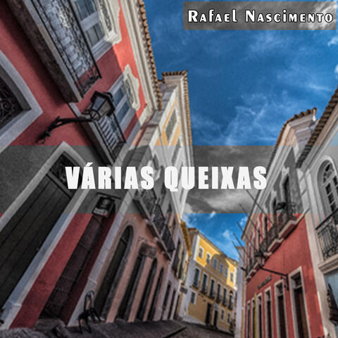 Várias Queixas