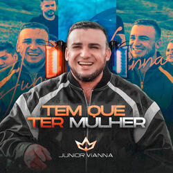 Tem Que Ter Mulher