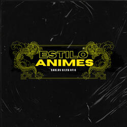 Estilo Animes