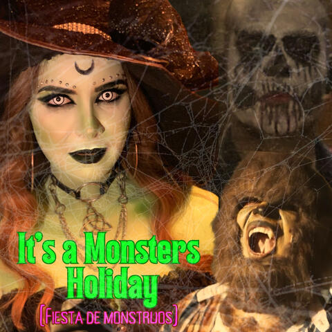 It's a Monsters Holiday (Fiesta de Monstruos)