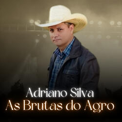 As Brutas do Agro