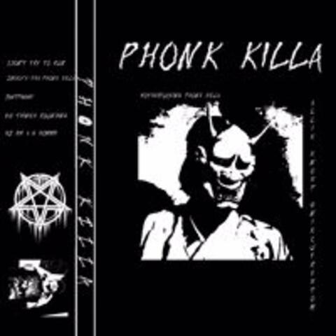 Phonk Killa