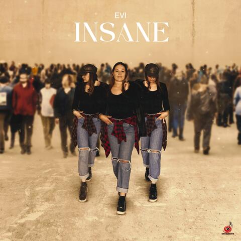Insane
