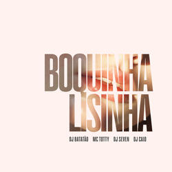 Boquinha Lisinha