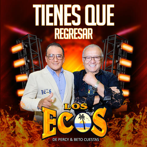 Tienes Que Regresar