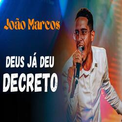 Deus Já Deu Decreto