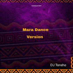Mara Dance Version