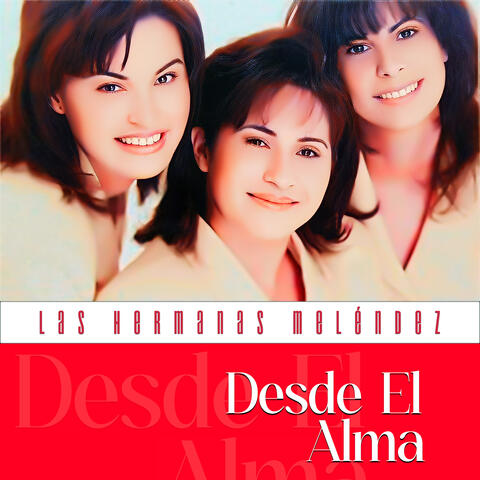 Desde el Alma