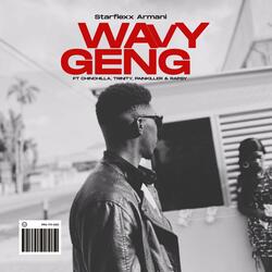 Wavy Geng