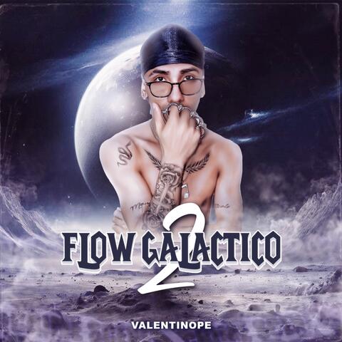 Flow Galáctico 2