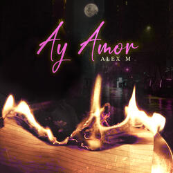 Ay Amor