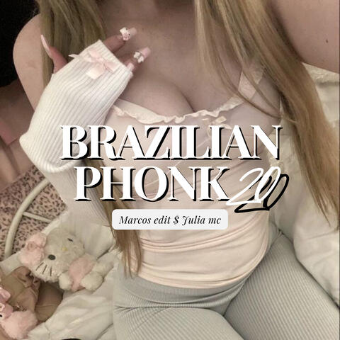 Brazilian Phonk 20