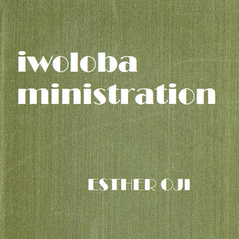 Iwoloba Ministration