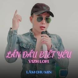 Lần Đầu Biết Yêu