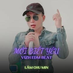 Mới Biết Yêu