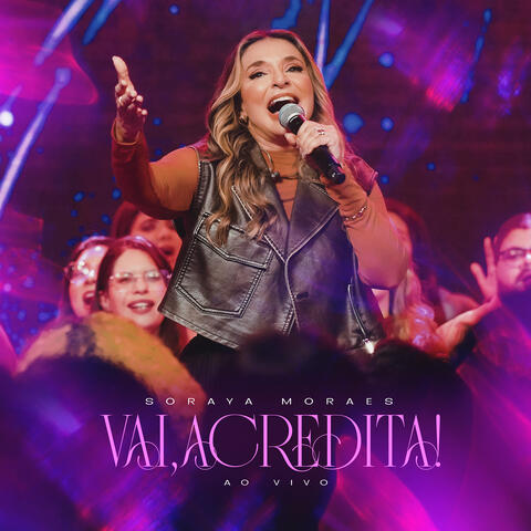 Vai, Acredita!