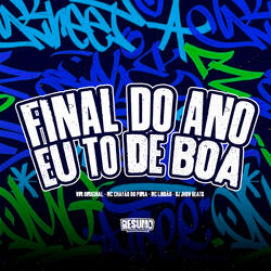 Final do Ano Eu To de Boa