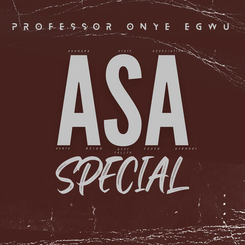 Asa Special (Anambra State Association Reihn West Fallen Essen Germany)