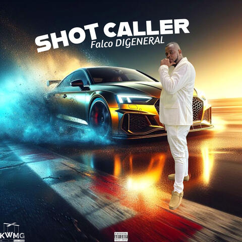 Shot Caller