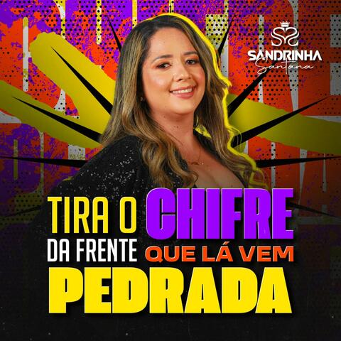 Tira o Chifre da Frente Que Lá Vem Pedrada