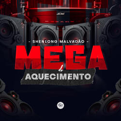 Mega do Aquecimento
