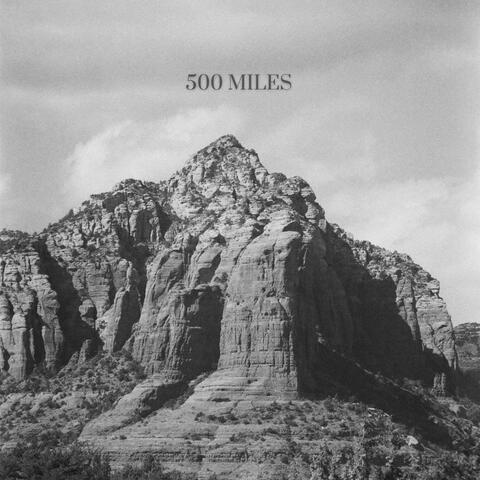 500 Miles
