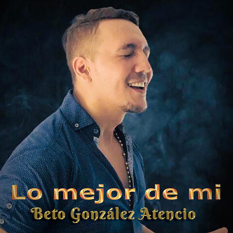 Lo Mejor de Mi