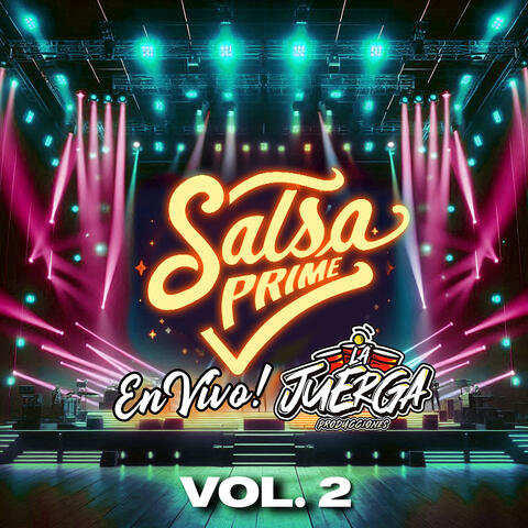 Salsa Prime, La Juerga Producciones, Vol. 2