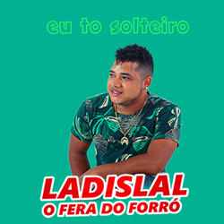 Eu To Solteiro